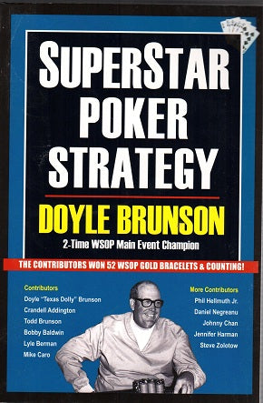 Doyle Brunson's Superstar Poker Strategy