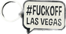 #Fuck Off Las Vegas Keychain