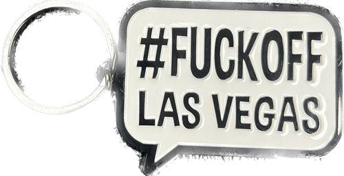 #Fuck Off Las Vegas Keychain