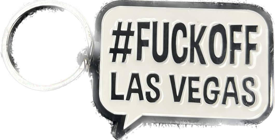 #Fuck Off Las Vegas Keychain