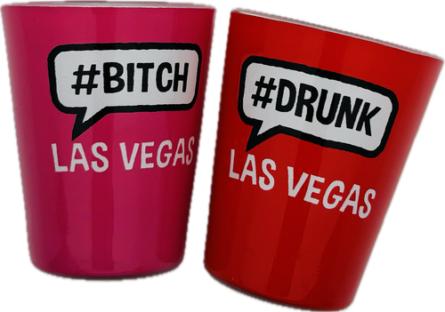 Las Vegas #Bitch/#Drunk Shot Glass