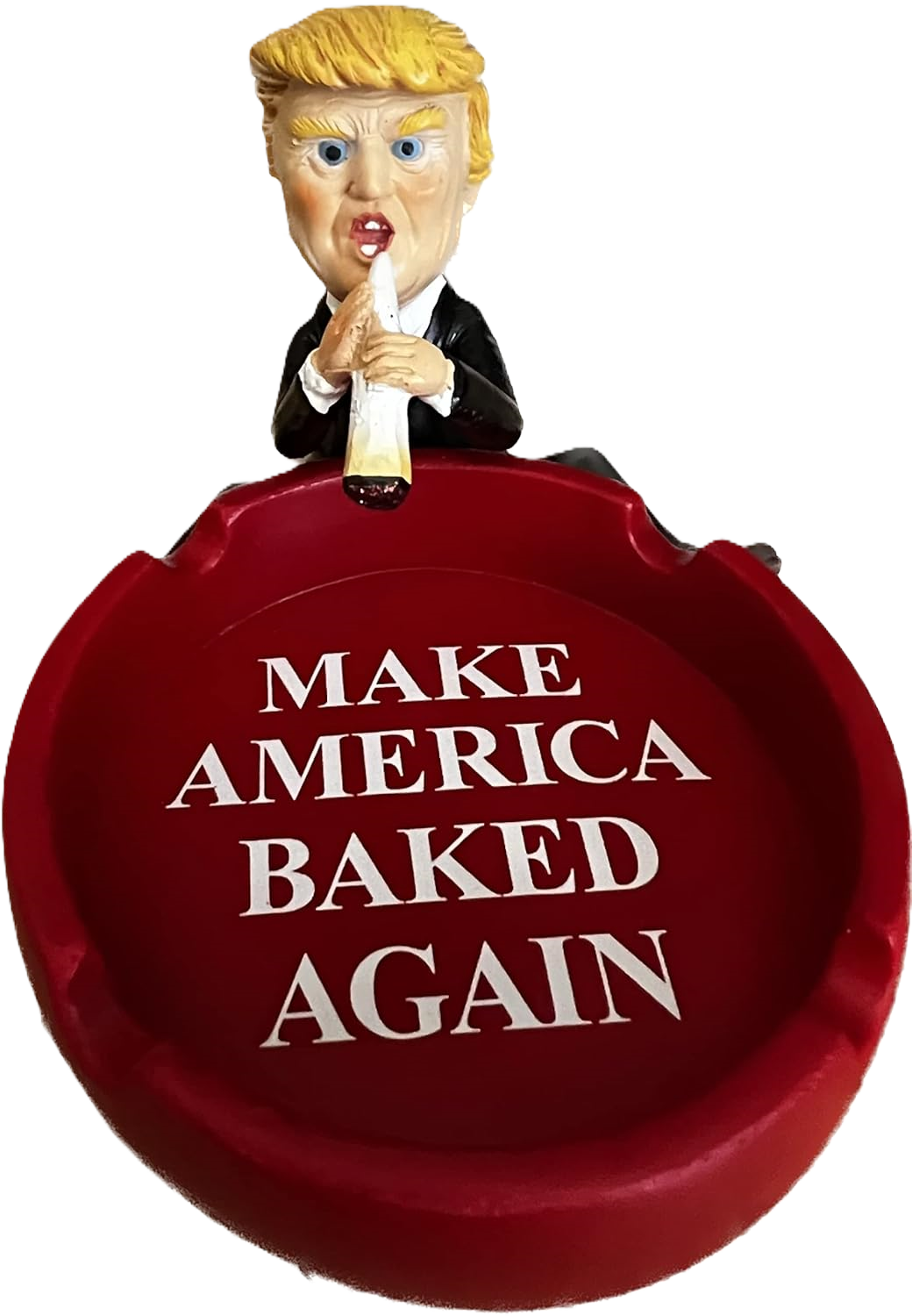 Make America Baked Again - Trump Ashtray