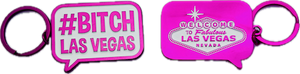 #Bitch Las Vegas Keychain