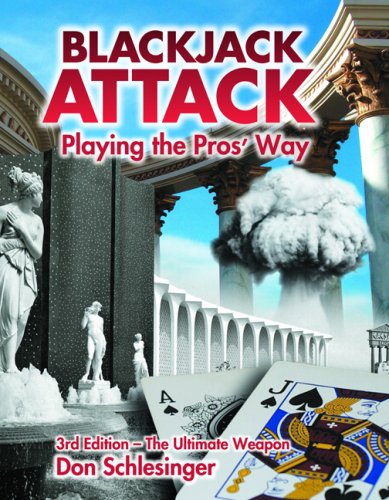 Blackjack Attack: Playing the Pros' Way