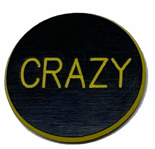 Crazy- 1.25 inch Lammer